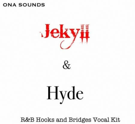 ONA Sounds RnB HOOKS and BRIDGES Vol.2 Jekyll and Hyde WAV WAV